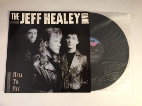 THE JEFF HEALEY BAND HELL TO PAY