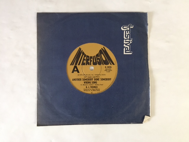THOMAS B. J. - ANOTHER SOMEBODY DONE SOMEBODY WRONG SONG / CITY BOYS
