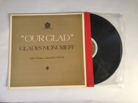 GLADYS MONCRIEFF OUR GLAD (CONNOISSEUR SERIES)