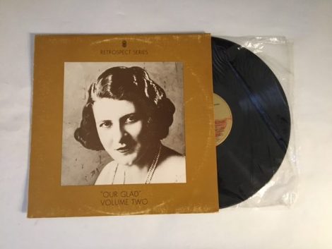 GLADYS MONCRIEFF OUR GLAD (VOLUME TWO)
