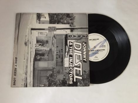 JOHNNY DIESEL DON’T NEED LOVE NEVER LAST (10 SINGLE)