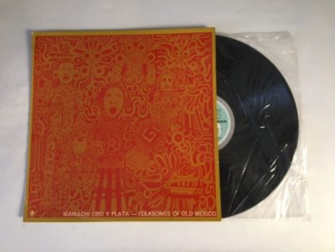 MARIACHI ORO Y PLATA FOLKSONGS OF OLD MEXICO