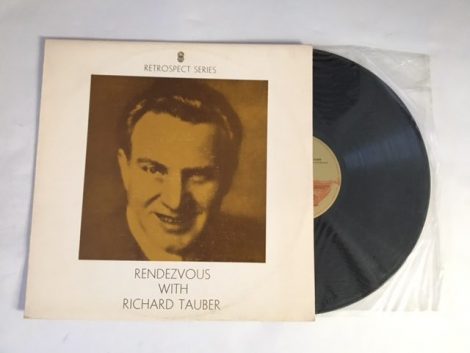 RICHARD TAUBER RENDEZVOUS WITH RICHARD TAUBER