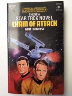 THE NEW STAR TREK NOVEL CHAIN OF ATTACK