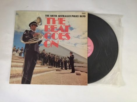 THE SOUTH AUSTRALIAN POLICE BAND THE BEAT GOES ON