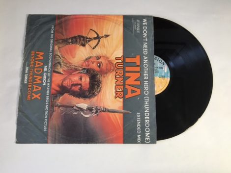 TINA TURNER WE DON’T NEED ANOTHER HERO (THUNDERDOME) 12 SINGLE